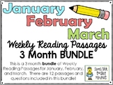 Weekly Reading Passages BUNDLE for January, February, and 