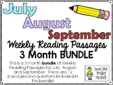 Weekly Reading Passages BUNDLE for July, August, and Septe