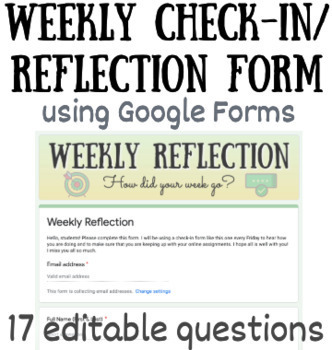 Preview of Weekly Reflection/Check-in Form (Google Forms)