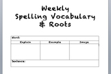 Weekly Spelling Vocabulary & Root Word Practice