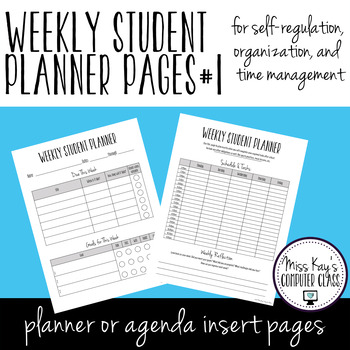 Preview of Weekly Student Planner Pages #1: Self-regulation, organization, time management
