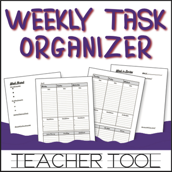 Preview of Weekly Task Organizer & Reflection Tools (based on Together Teacher principles)