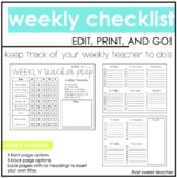 Weekly Teacher Checklist | Editable