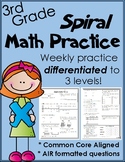 Weekly Third Grade Spiral Math (Differentiated to 3 Levels