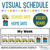 Weekly Visual Schedule Board - School Days and Home Days