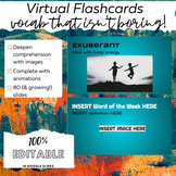 Weekly Vocabulary Work-Word Study-Virtual Flashcards