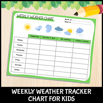 Preview of Weekly Weather Chart For Kids | Weather Tracker Worksheet