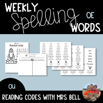 Preview of Weekly Word Lists for oe | Spelling Pattern Activity | Science of Reading