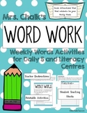 Word Work Daily 5 - Weekly Words Program for Literacy Centers