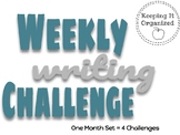 Weekly Writing Challenge - One Month