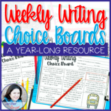 Weekly Writing Choice Boards: A Year-Long Resource