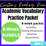 Weeks 1-8 STAAR Reading 4th grade Academic Testing Vocabul