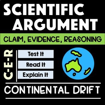 Preview of Wegener's Continental Drift Argument with Claim Evidence Reasoning