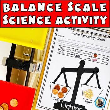 Preview of Measuring Weight Balance Scale Nonstandard Measurement Science Kindergarten STEM