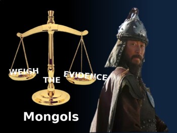 Preview of Weigh the evidence: Mongols