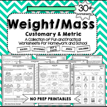 Preview of Weight Worksheets and Mass Worksheets - Customary & Metric