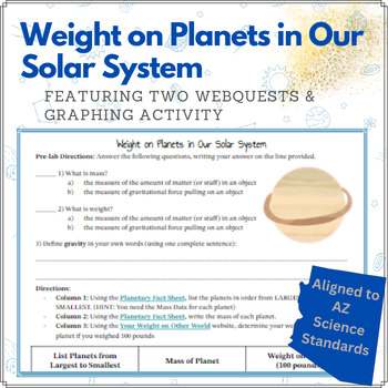 Preview of Weight on Planets in Our Solar System, Graphing Activity AZ 6.E2U1.7