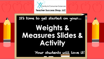 https://ecdn.teacherspayteachers.com/thumbitem/Weights-Measures-Slides-Activity-Cooking--8057617-1651832395/original-8057617-1.jpg