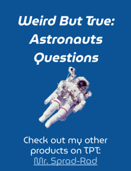 Preview of Weird But True! Astronauts - Video Questions (Season 1, Episode 17)