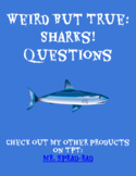 Weird But True! Sharks! - Video Questions (Season 1, Episode 5)