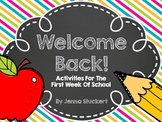 Welcome Back! Beginning of the year activities!