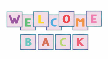 Preview of Welcome Back Board Sign