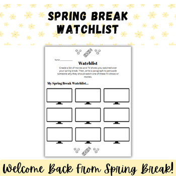 Preview of Welcome Back From Spring Break - Watchlist Activity - TV Shows & Movies