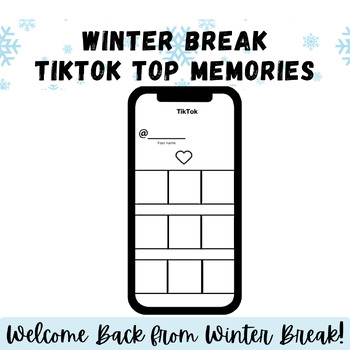 Preview of Welcome Back From Winter Break - TikTok Top Memories Activity