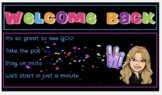 Welcome Back Google Slide by Bright Girl