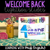 Welcome Back Light Box Slides for Open House or Back to School