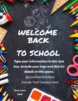 Preview of Welcome Back To School Educational Flyer w/ 5 Graphics Ready to Edit & Present!