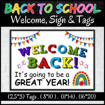 Preview of Welcome Back To School Welcome Sign & Tags, Classroom Printable Art Poster