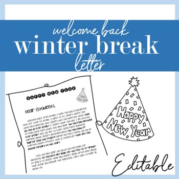Preview of Welcome Back Winter Break Letter - EDITABLE