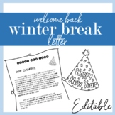 Welcome Back Winter Break Letter - EDITABLE