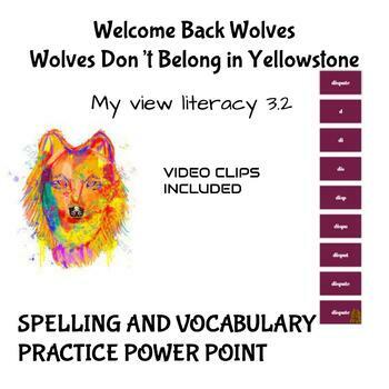 Preview of Welcome Back Wolves & Wolves Don't Belong in Yellow Stone Spelling and Vocabular
