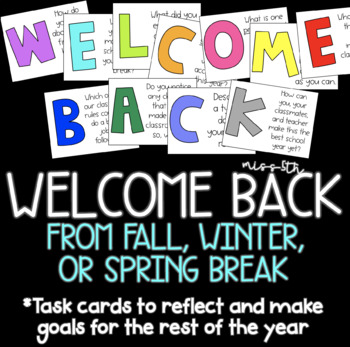Preview of Welcome Back (from Fall, Winter, or Spring Break) Task Cards