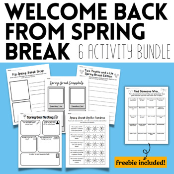 Preview of Welcome Back from Spring Break- 6 Activities for After Break