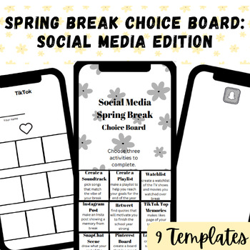 Preview of Welcome Back from Spring Break Choice Board: Social Media Edition - 9 Templates
