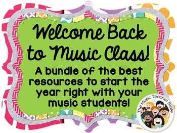 Preview of Welcome Back to Music Class Resource Bundle