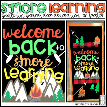 Preview of Welcome Back to S'more Learning Bulletin Board, Door Decor, or Poster