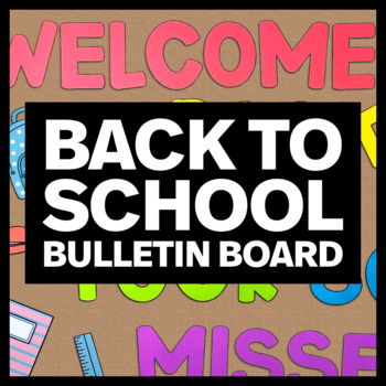 Preview of Welcome Back to School 2023 Bulletin Board Design - Classroom Decor