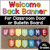 Welcome Back to School BANNER for Your Door Decor or Bulle