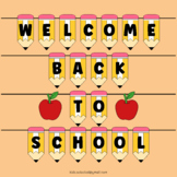 Welcome Back to School Banner Bunting Bulletin Board Penci