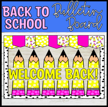 Welcome Back to School Bulletin Board Beginning of the Year Color and ...