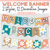 Welcome Back to School Bulletin Board Welcome Banner Daisy