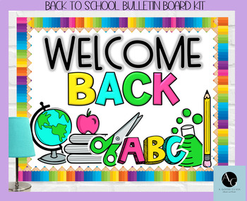 Preview of Welcome Back to School Bulletin Board and Door Kit- School Supplies Theme