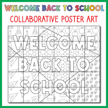 Preview of Welcome Back to School Collaborative Art Poster Coloring Pages, Bulletin Board