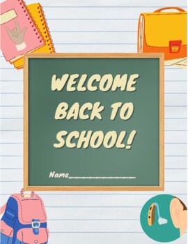 Preview of Welcome Back to School Colorful Poster/handout-hearing aid/ASL friendly