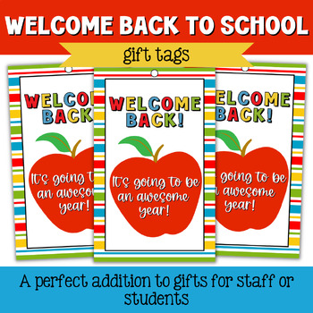 Welcome Back to School Gift Tags, Beginning of the Year Gift Tags