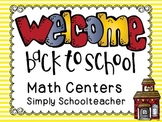 Welcome Back to School Math Centers